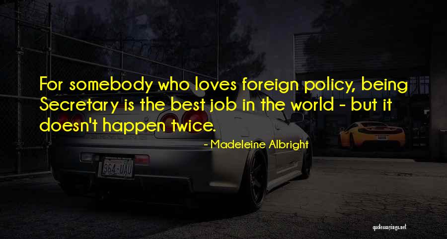 Renata Frisson Quotes By Madeleine Albright Renata Frisson Quotes By Madeleine Albright