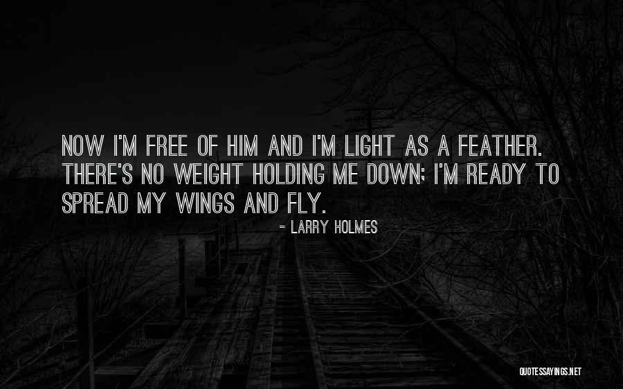 Renate Langer Quotes By Larry Holmes Renate Langer Quotes By Larry Holmes
