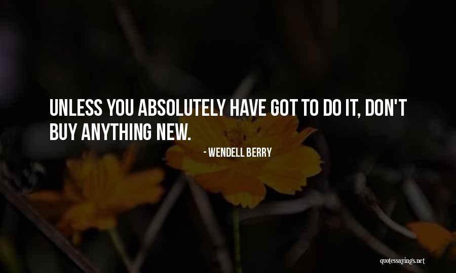 Renate Maslany Quotes By Wendell Berry Renate Maslany Quotes By Wendell Berry