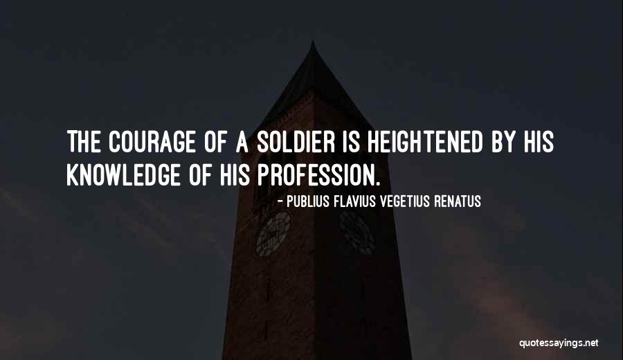 Renatus Quotes By Publius Flavius Vegetius Renatus Renatus Quotes By Publius Flavius Vegetius Renatus