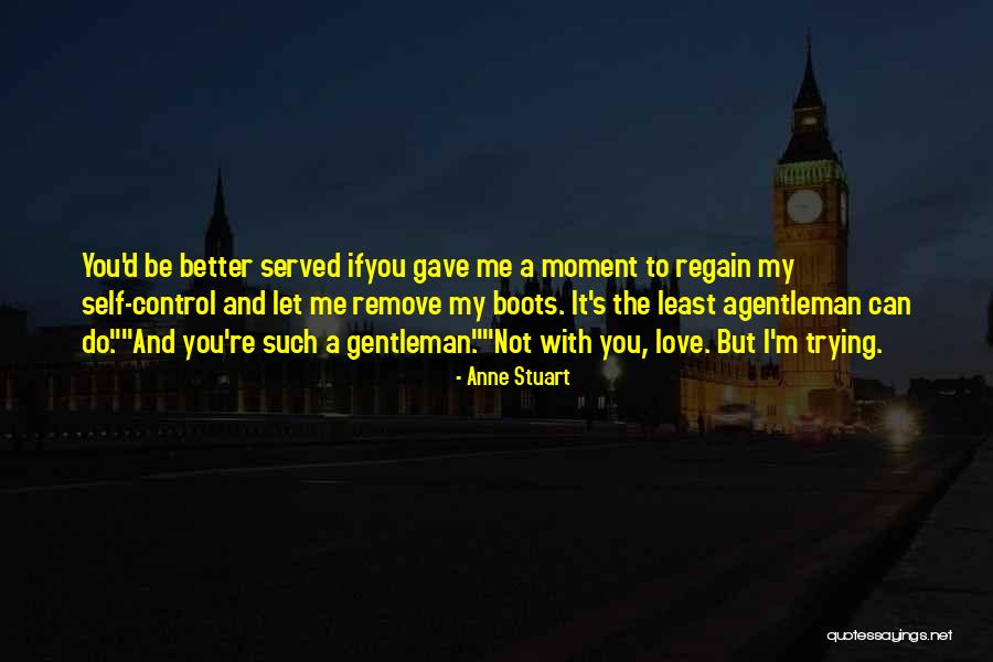 Renaudier Quotes By Anne Stuart Renaudier Quotes By Anne Stuart