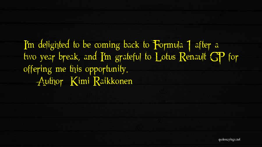 Renault Quotes By Kimi Raikkonen
