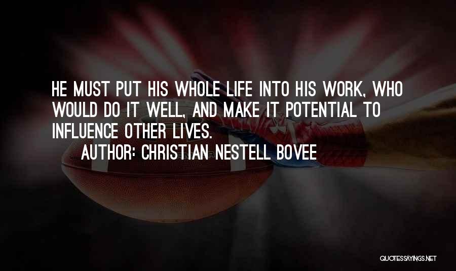 Rencana Kerja Quotes By Christian Nestell Bovee