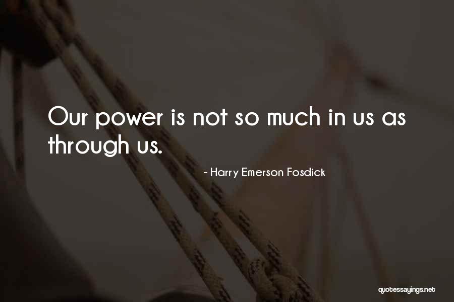 Renchin Quotes By Harry Emerson Fosdick