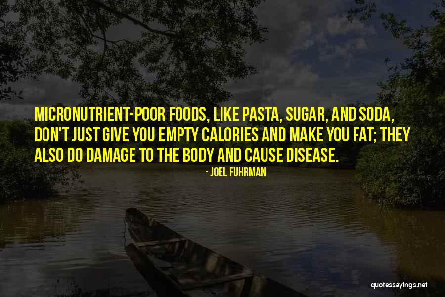 Rencontrer Futur Quotes By Joel Fuhrman Rencontrer Futur Quotes By Joel Fuhrman