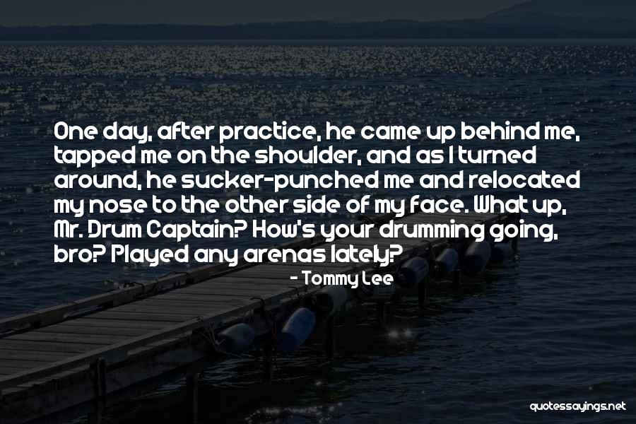 Rencorosas Quotes By Tommy Lee Rencorosas Quotes By Tommy Lee