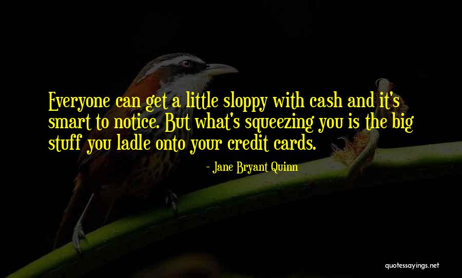 Rendantur Quotes By Jane Bryant Quinn Rendantur Quotes By Jane Bryant Quinn