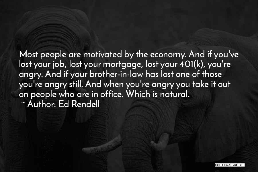 Rendell Quotes By Ed Rendell