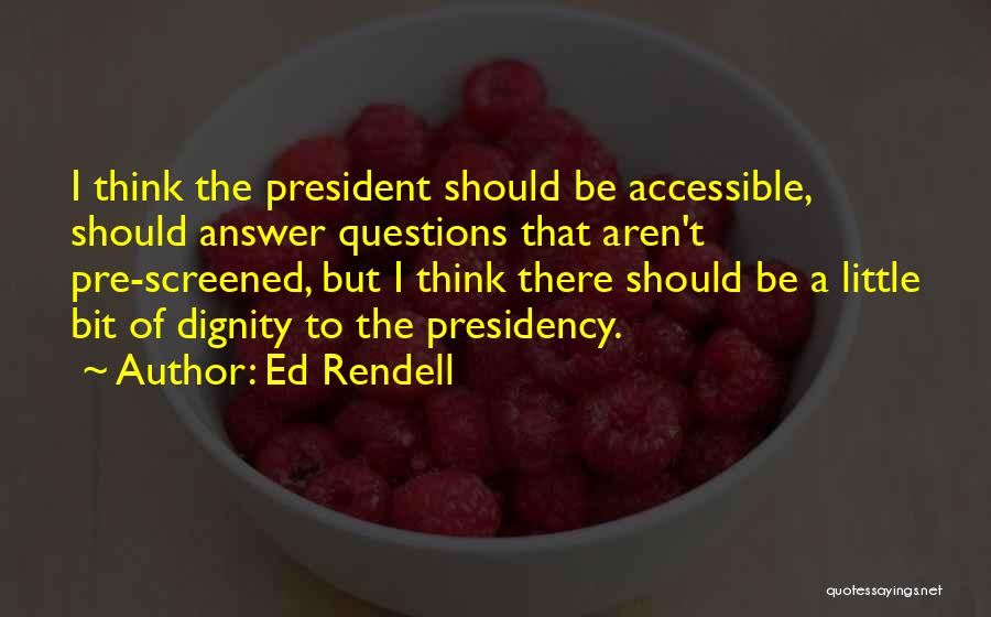 Rendell Quotes By Ed Rendell