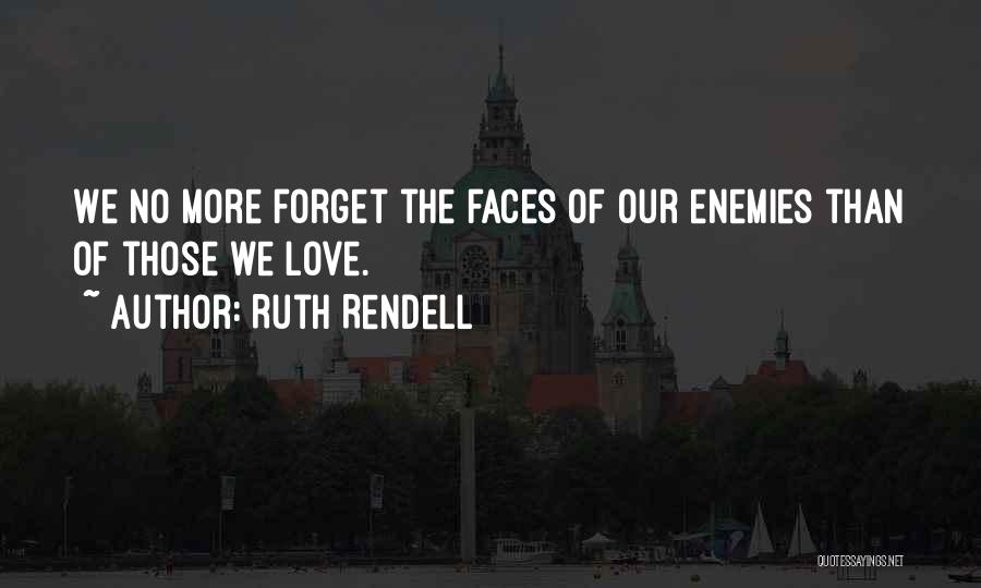 Rendell Quotes By Ruth Rendell