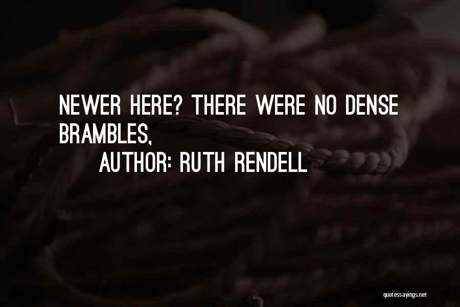 Rendell Quotes By Ruth Rendell