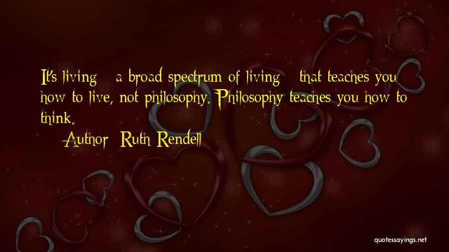 Rendell Quotes By Ruth Rendell