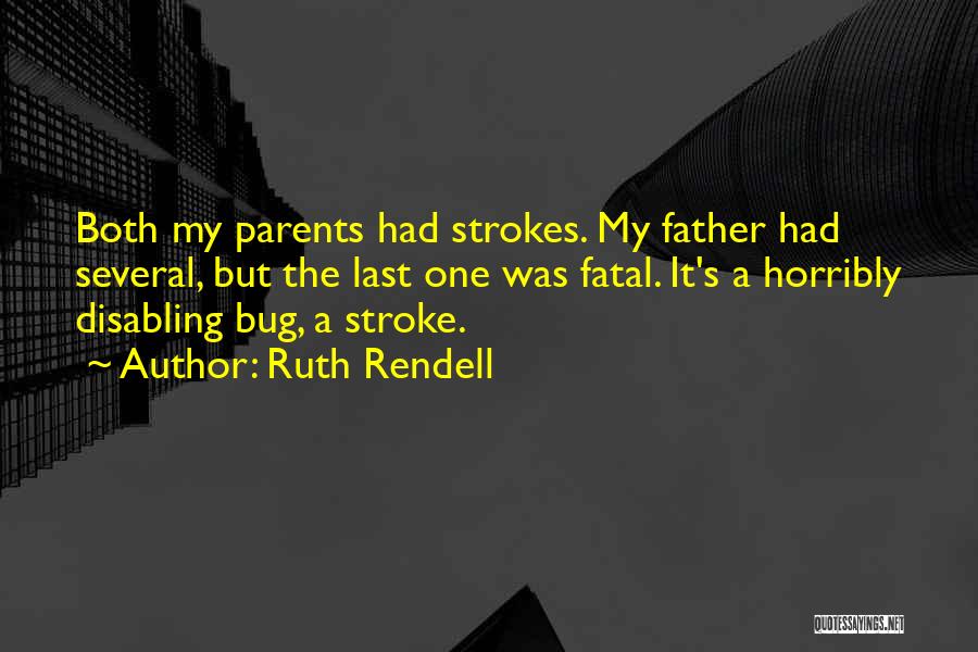 Rendell Quotes By Ruth Rendell