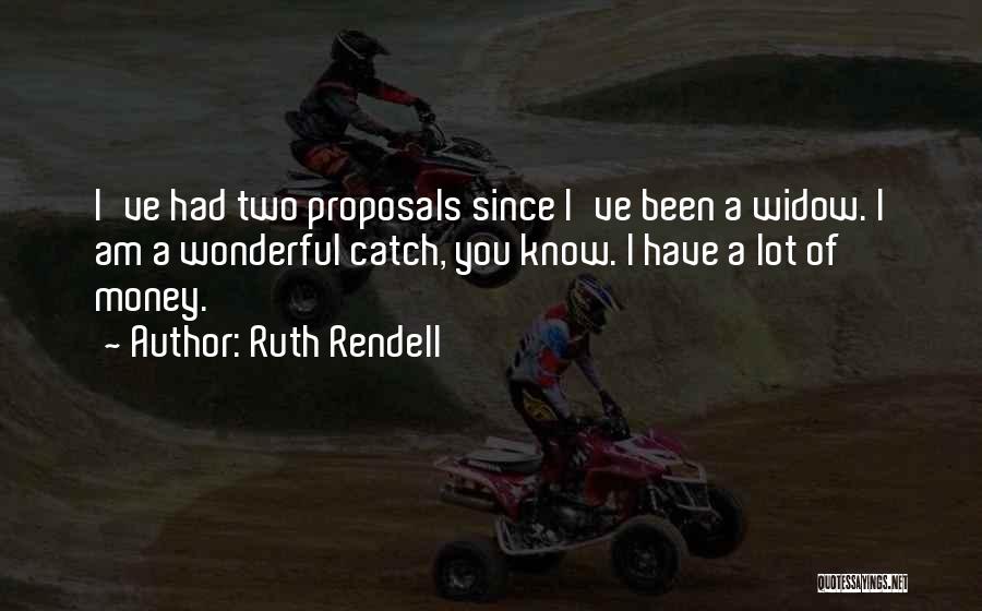 Rendell Quotes By Ruth Rendell