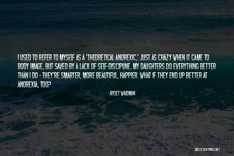 Rendells Totnes Quotes By Ayelet Waldman Rendells Totnes Quotes By Ayelet Waldman