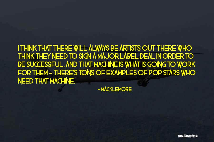 Rendells Totnes Quotes By Macklemore Rendells Totnes Quotes By Macklemore