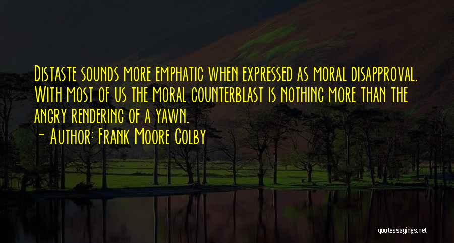 Rendering Quotes By Frank Moore Colby
