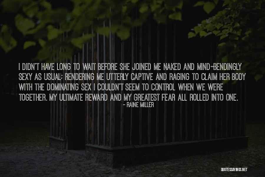 Rendering Quotes By Raine Miller