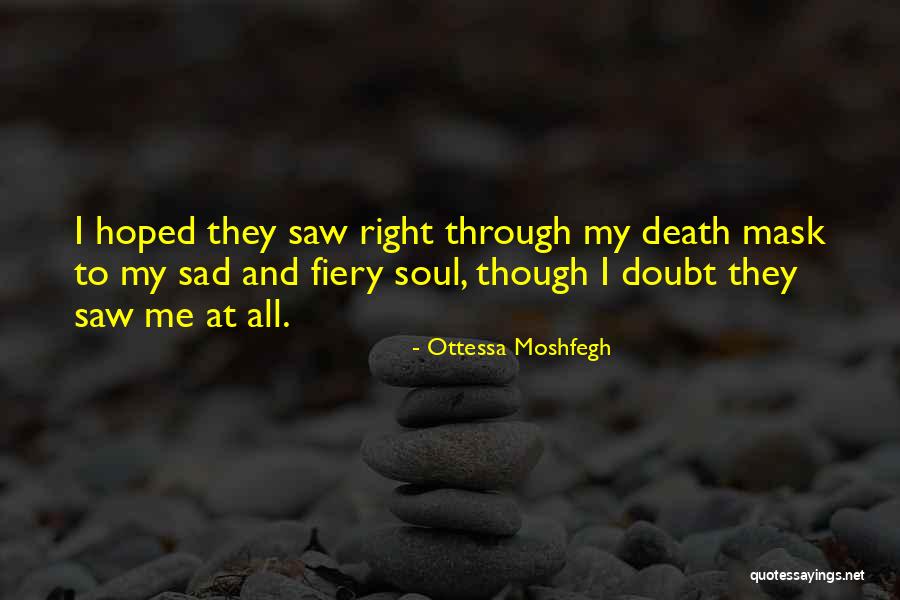 Rendezvous City Of Athens Quotes By Ottessa Moshfegh Rendezvous City Of Athens Quotes By Ottessa Moshfegh
