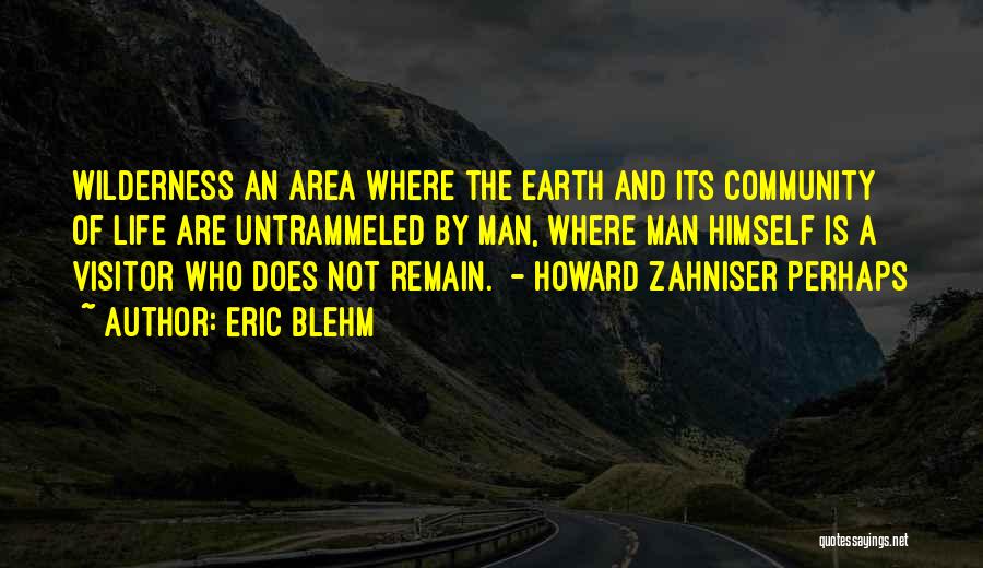 Rendia Quotes By Eric Blehm