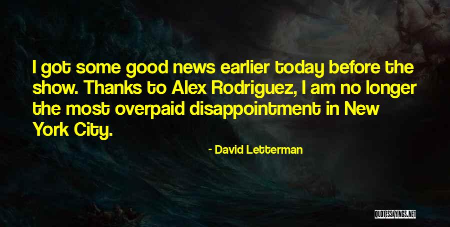 Rending Garments Quotes By David Letterman Rending Garments Quotes By David Letterman