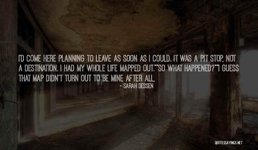 Rendler Group Quotes By Sarah Dessen Rendler Group Quotes By Sarah Dessen