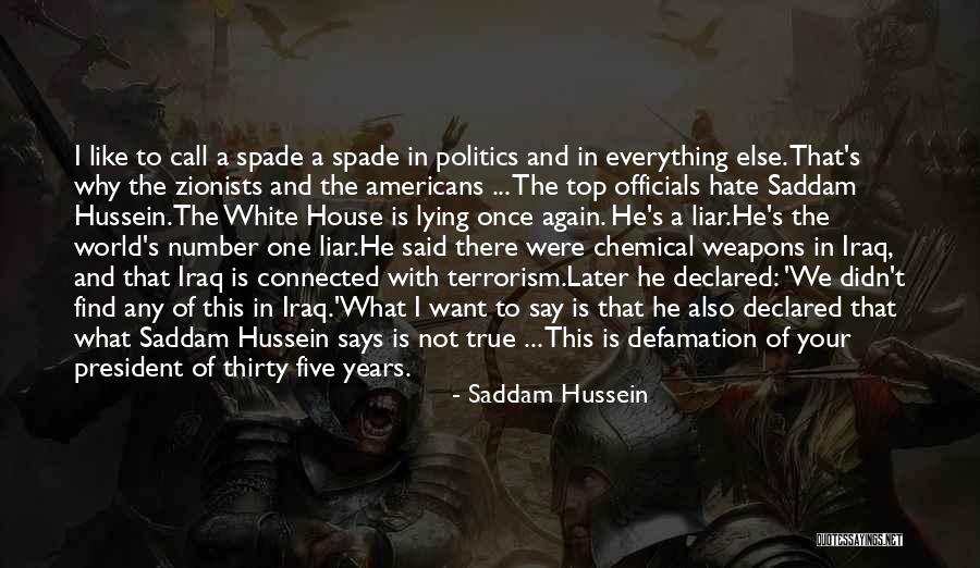 Rendtorff R Quotes By Saddam Hussein Rendtorff R Quotes By Saddam Hussein