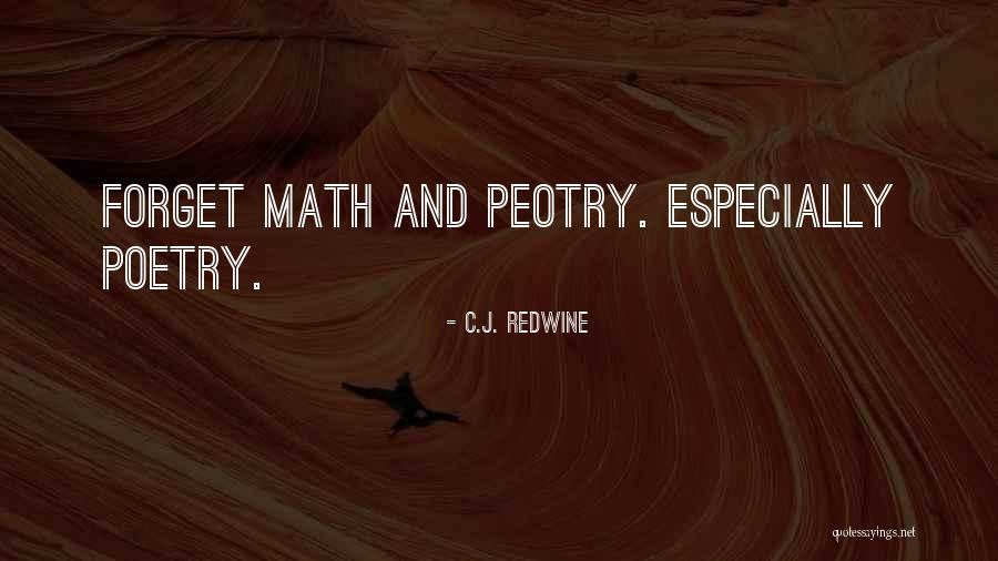 Rendzina Quotes By C.J. Redwine Rendzina Quotes By C.J. Redwine