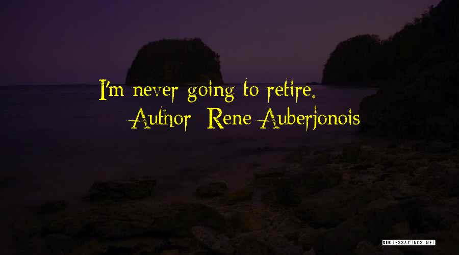 Rene Auberjonois Quotes 1509265