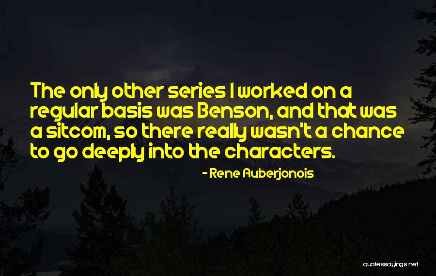 Rene Auberjonois Quotes 1898305