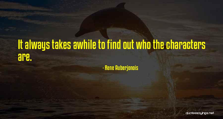 Rene Auberjonois Quotes 468429