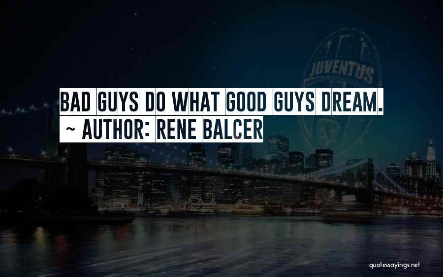 Rene Balcer Quotes 359983