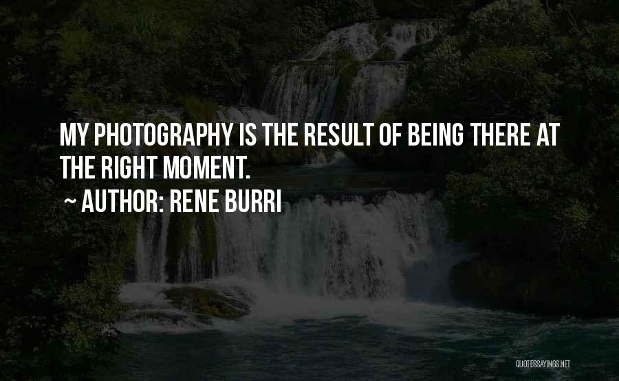 Rene Burri Quotes 179177