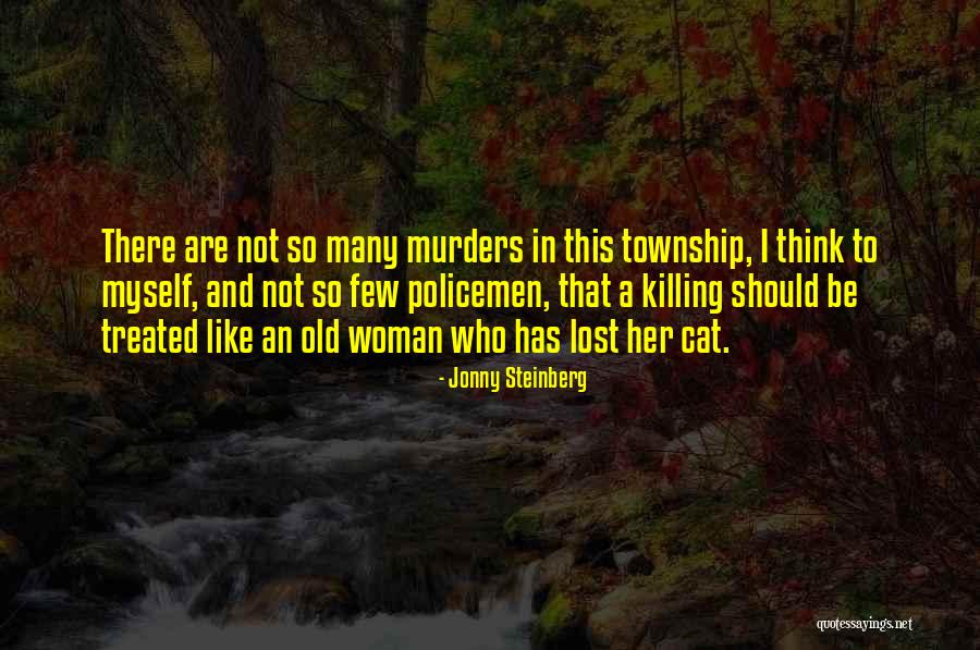 Rene Caillie Quotes By Jonny Steinberg Rene Caillie Quotes By Jonny Steinberg