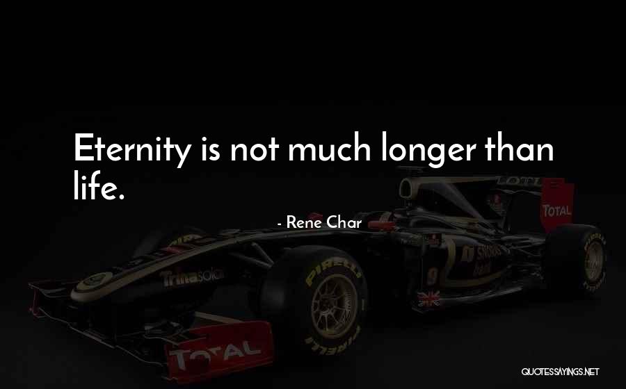 Rene Char Quotes 1015776