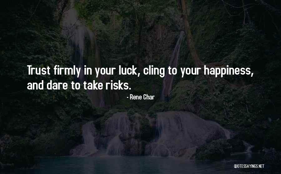 Rene Char Quotes 1790638