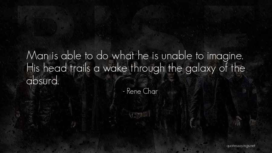 Rene Char Quotes 2066034