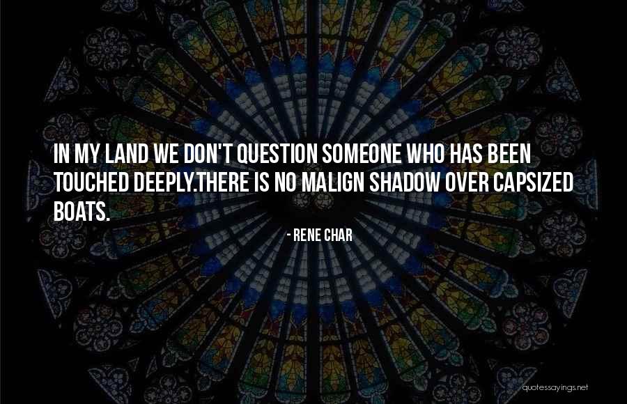 Rene Char Quotes 507992