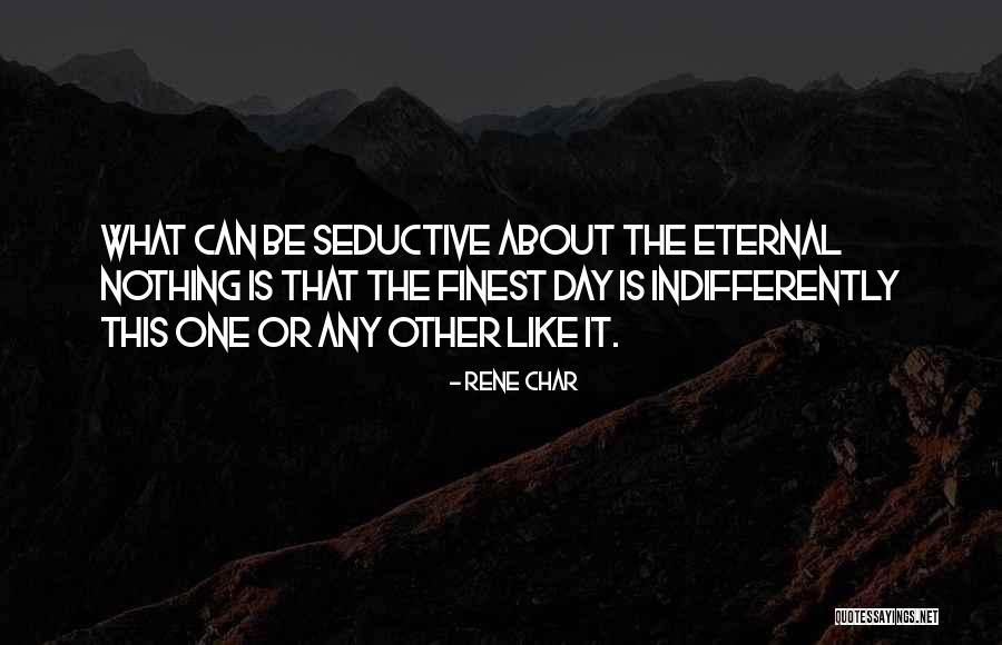 Rene Char Quotes 625210