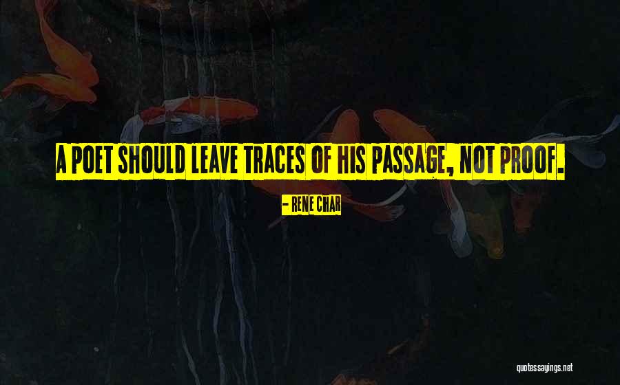 Rene Char Quotes 940681