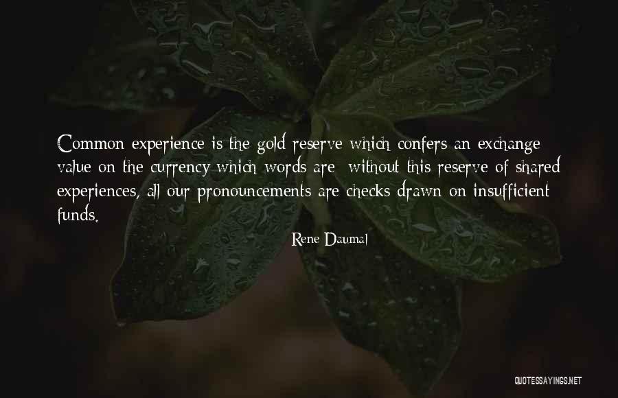 Rene Daumal Quotes 1326699 Rene Daumal Quotes 1326699
