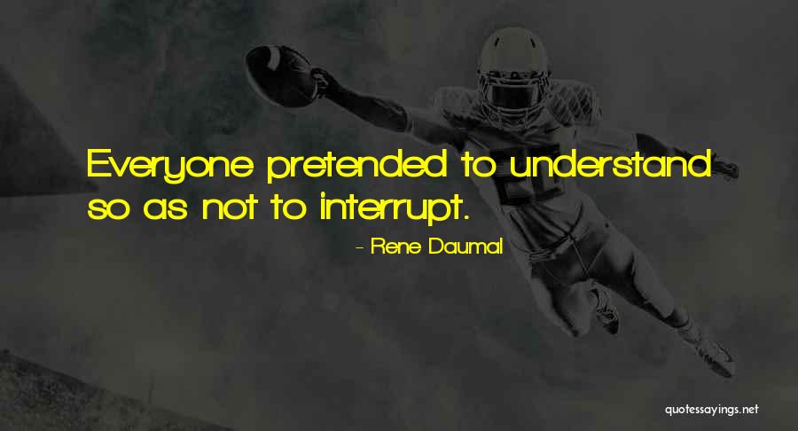 Rene Daumal Quotes 1598210