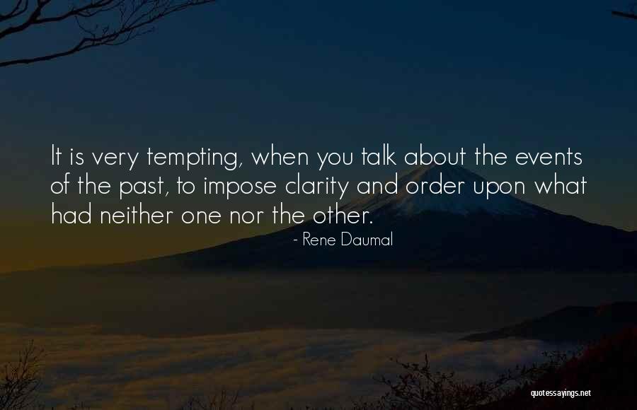 Rene Daumal Quotes 1848051 Rene Daumal Quotes 1848051