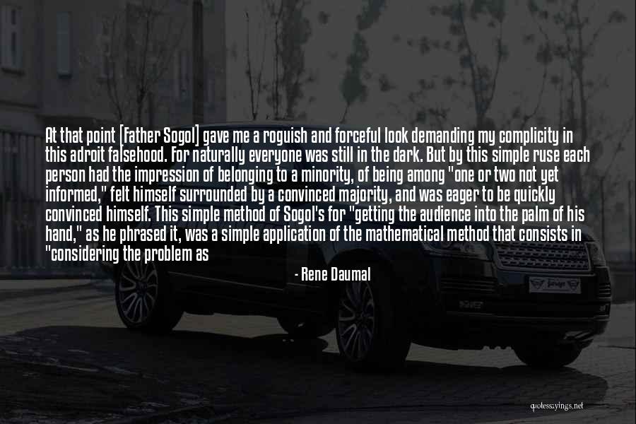 Rene Daumal Quotes 1973463 Rene Daumal Quotes 1973463