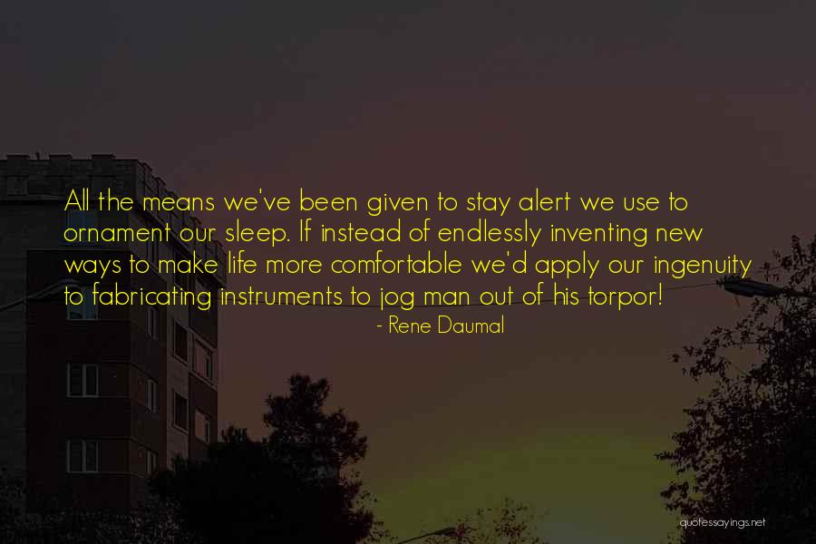 Rene Daumal Quotes 257116 Rene Daumal Quotes 257116