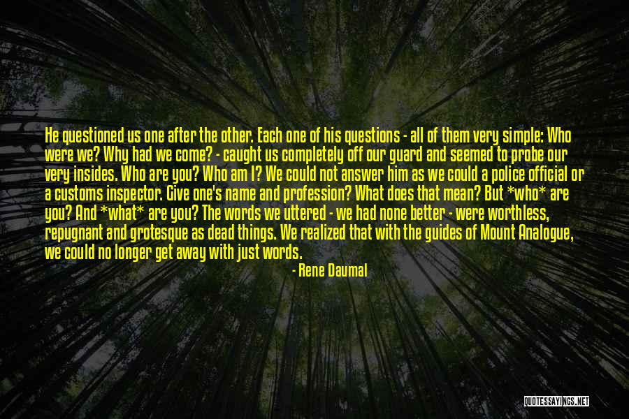 Rene Daumal Quotes 541984 Rene Daumal Quotes 541984
