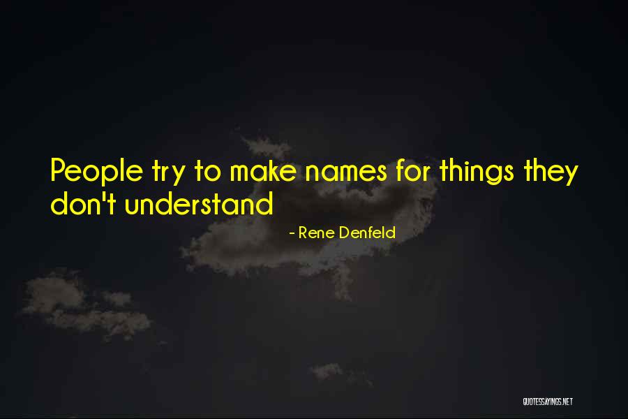 Rene Denfeld Quotes 1307295