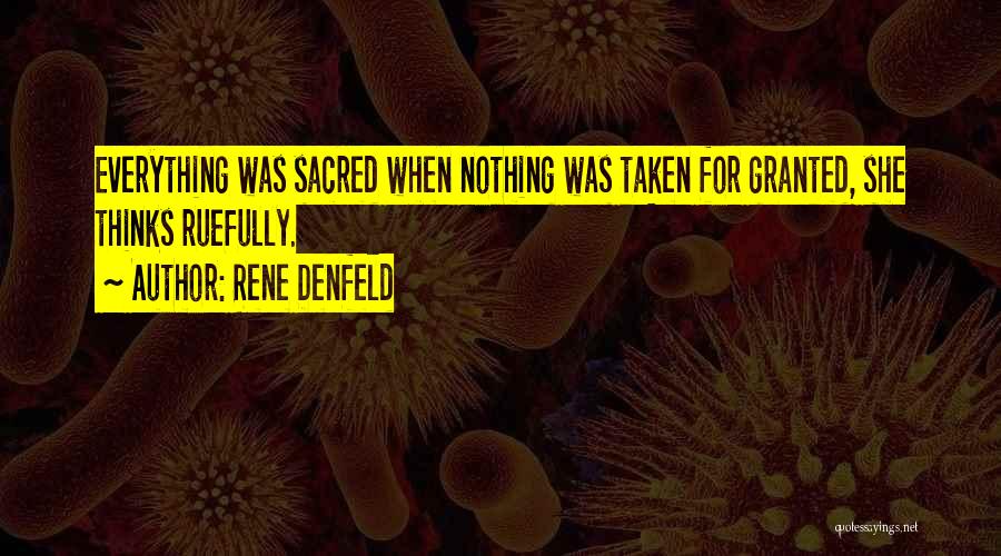 Rene Denfeld Quotes 1454051