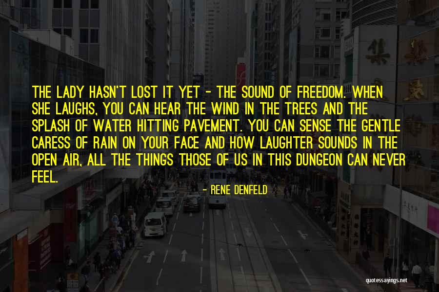 Rene Denfeld Quotes 1790623