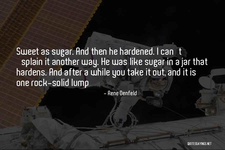 Rene Denfeld Quotes 730106